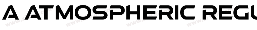 a Atmospheric Regula字体转换